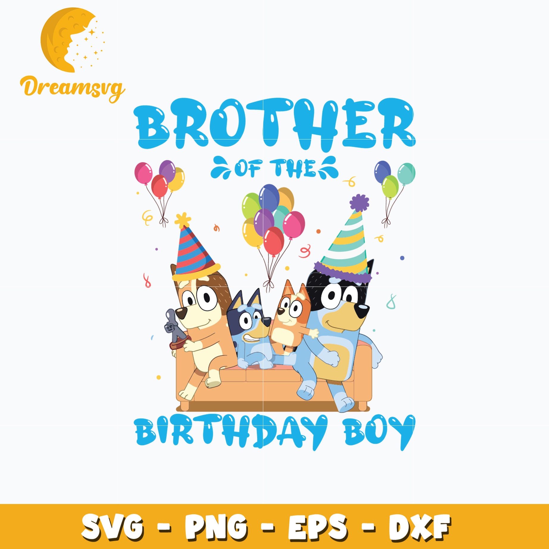 Bluey brother of the birthday boy cartoon svg