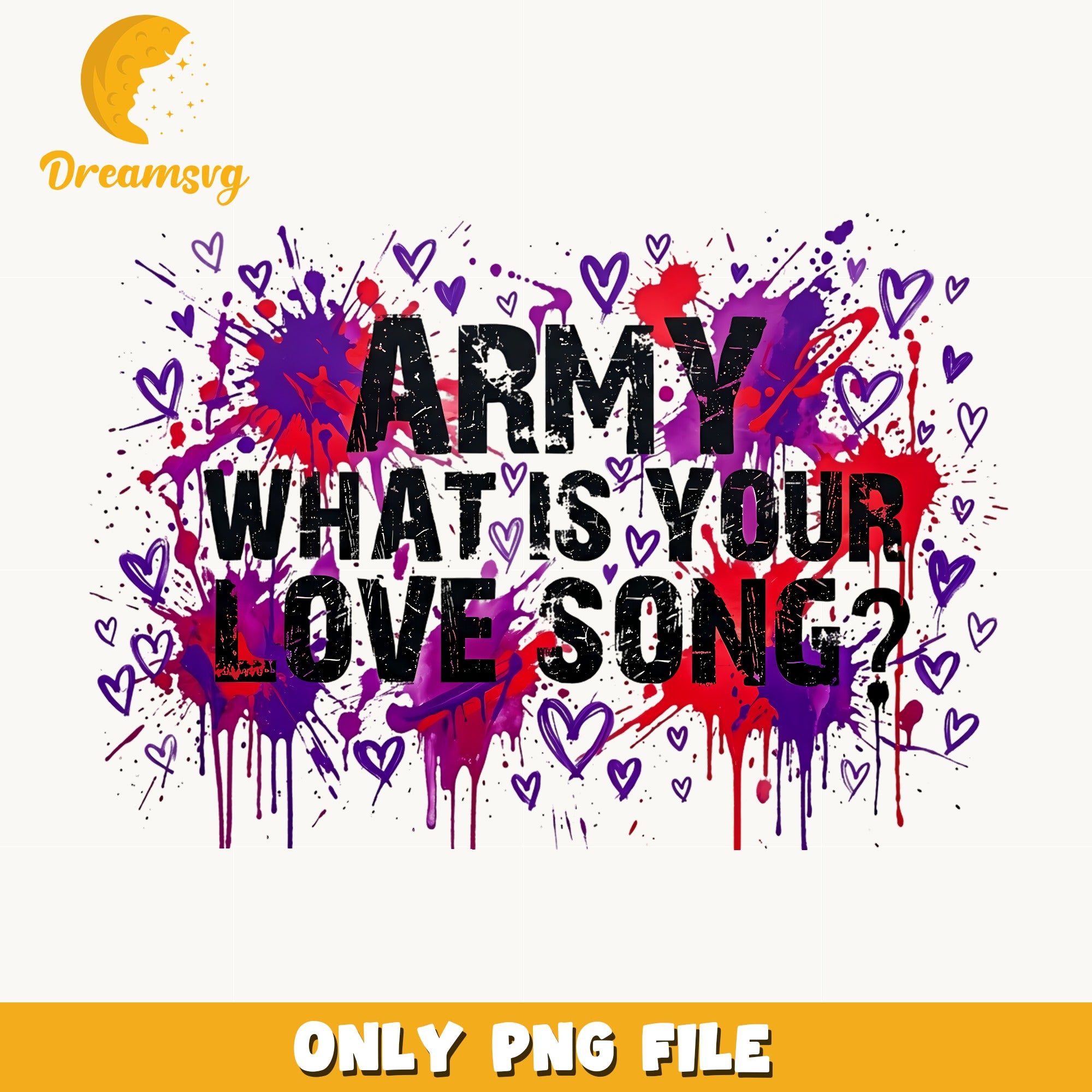 BTS Army What Is Your Love Song PNG, Kpop Fan PNG, BTS PNG
