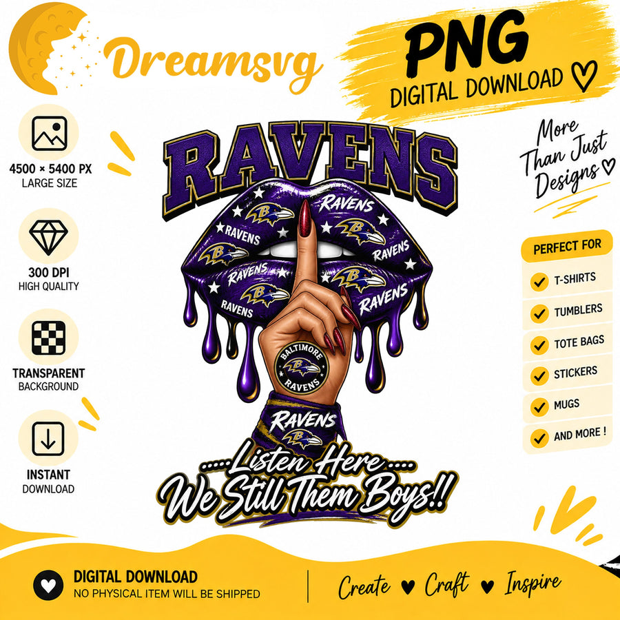 Baltimore Ravens Dripping Lips We Still Them Boys PNG