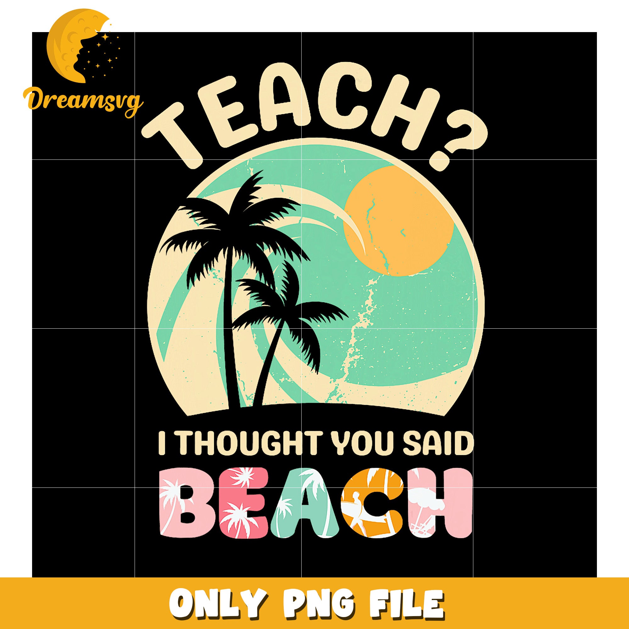 Beach Teacher PNG Sublimation Design