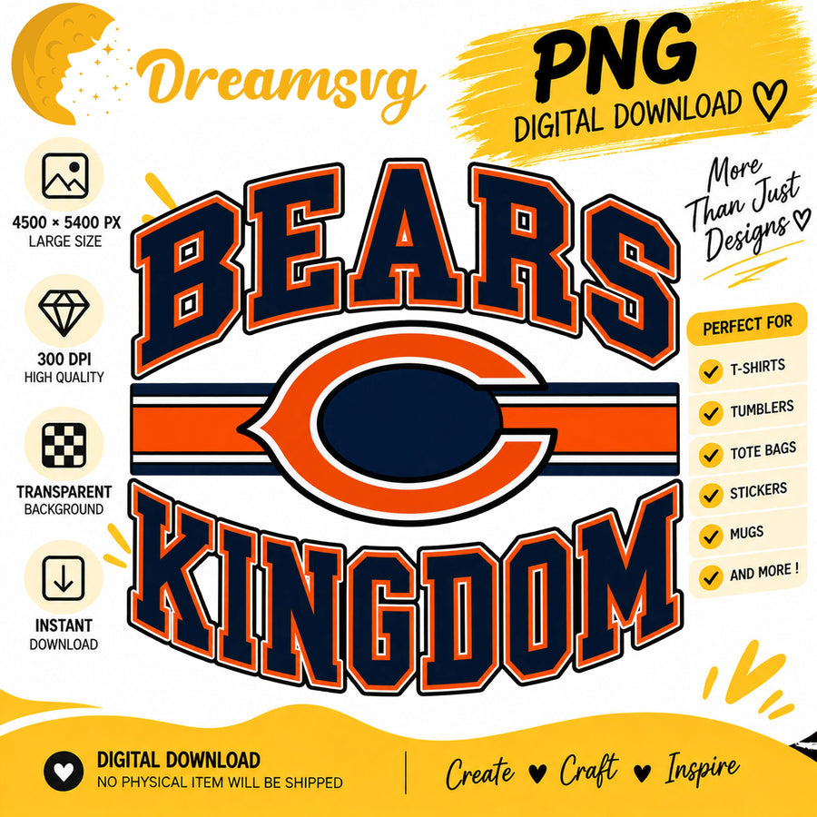 Bears Kingdom PNG, Chicago Football Fan Sublimation