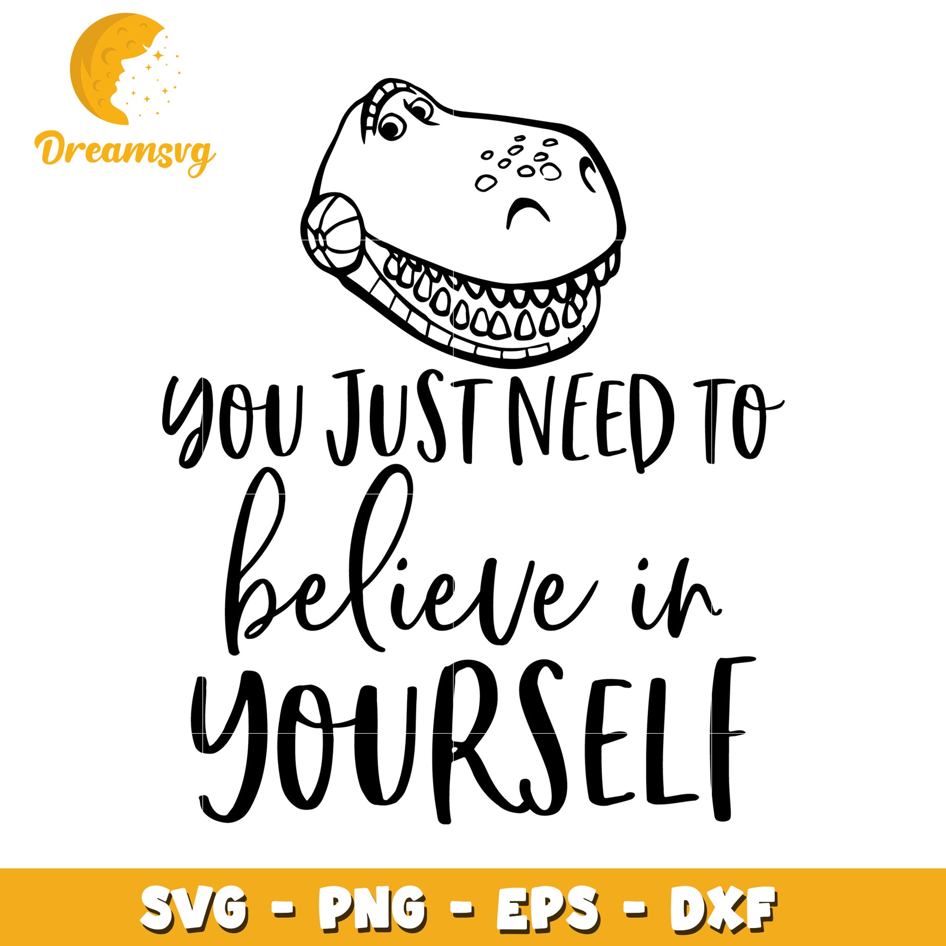 Believe in Yourself SVG Cut File