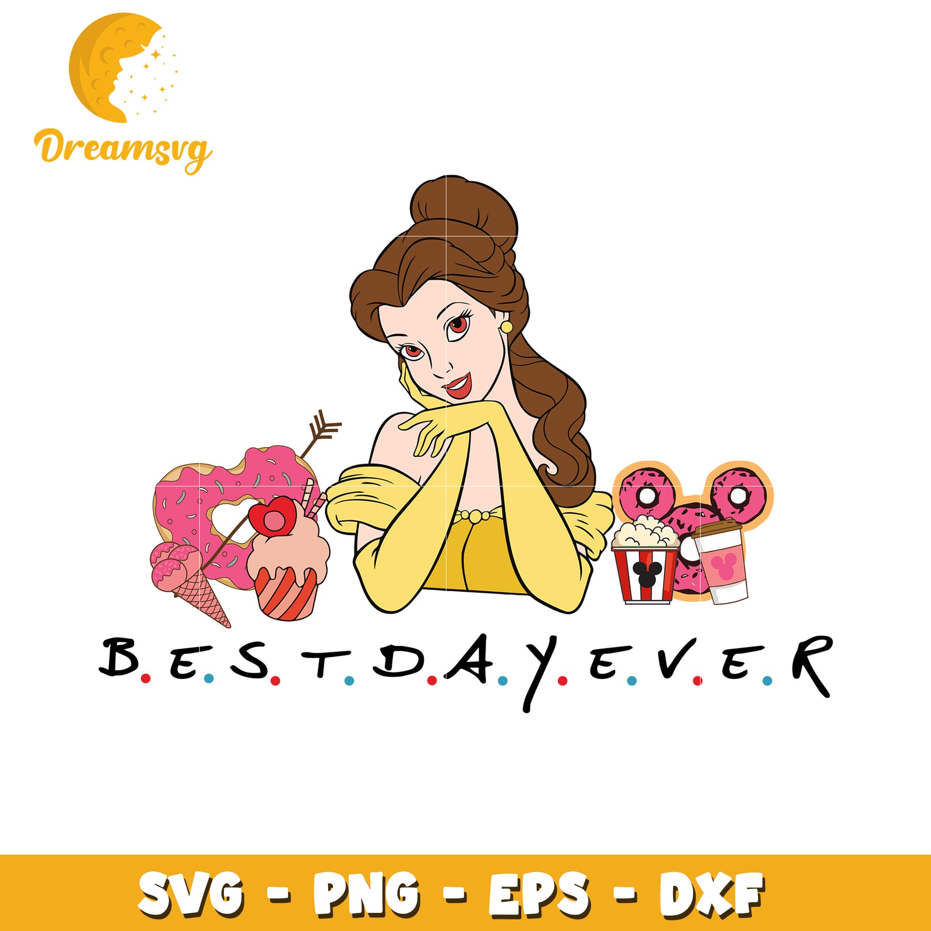 Belle Best Day Ever SVG Cut File