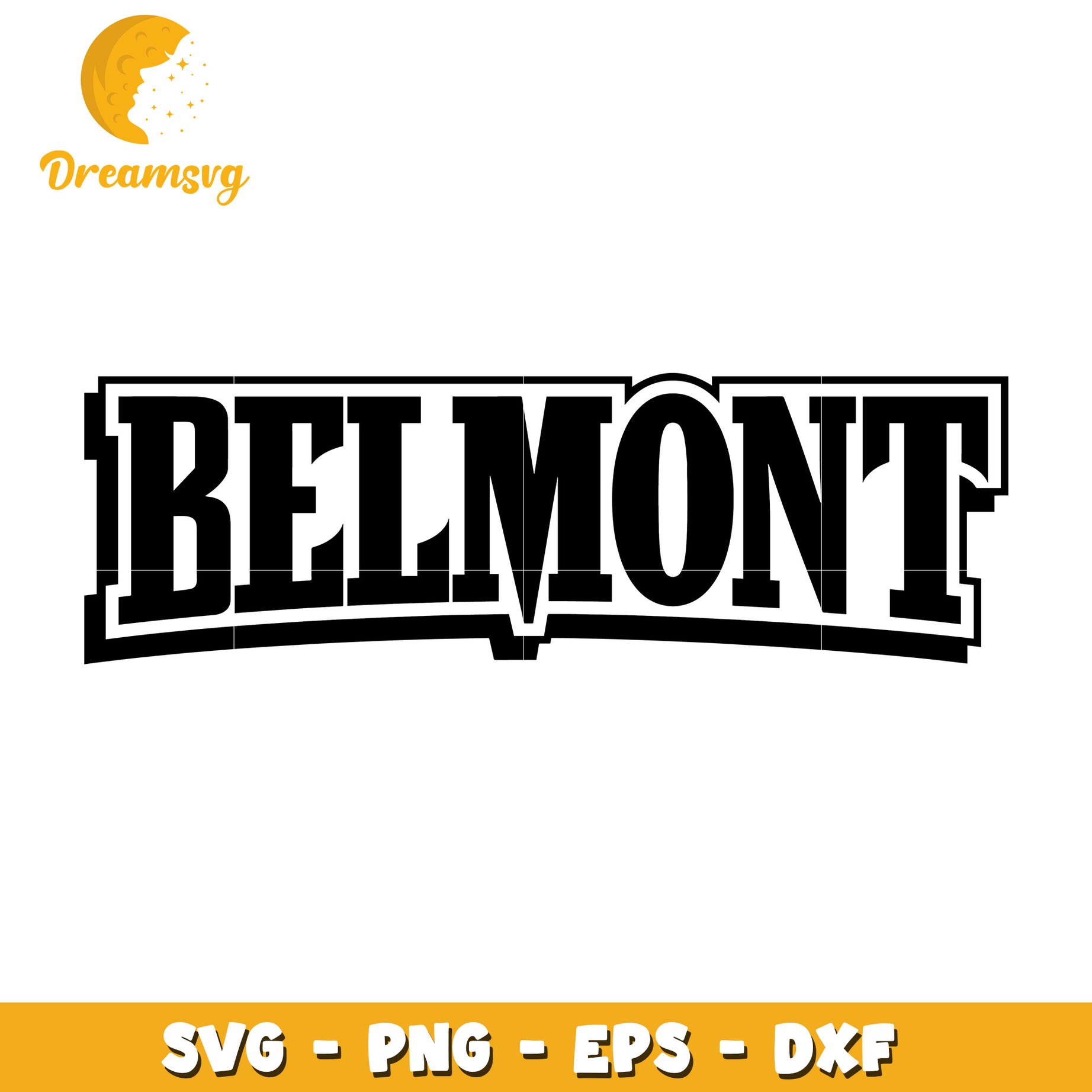 Belmont SVG PNG EPS DXF Cut Files