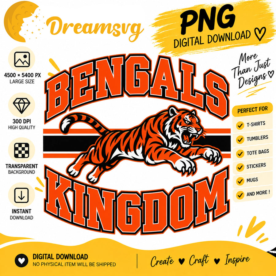 Bengals Kingdom PNG, Cincinnati Football Fan Sublimation