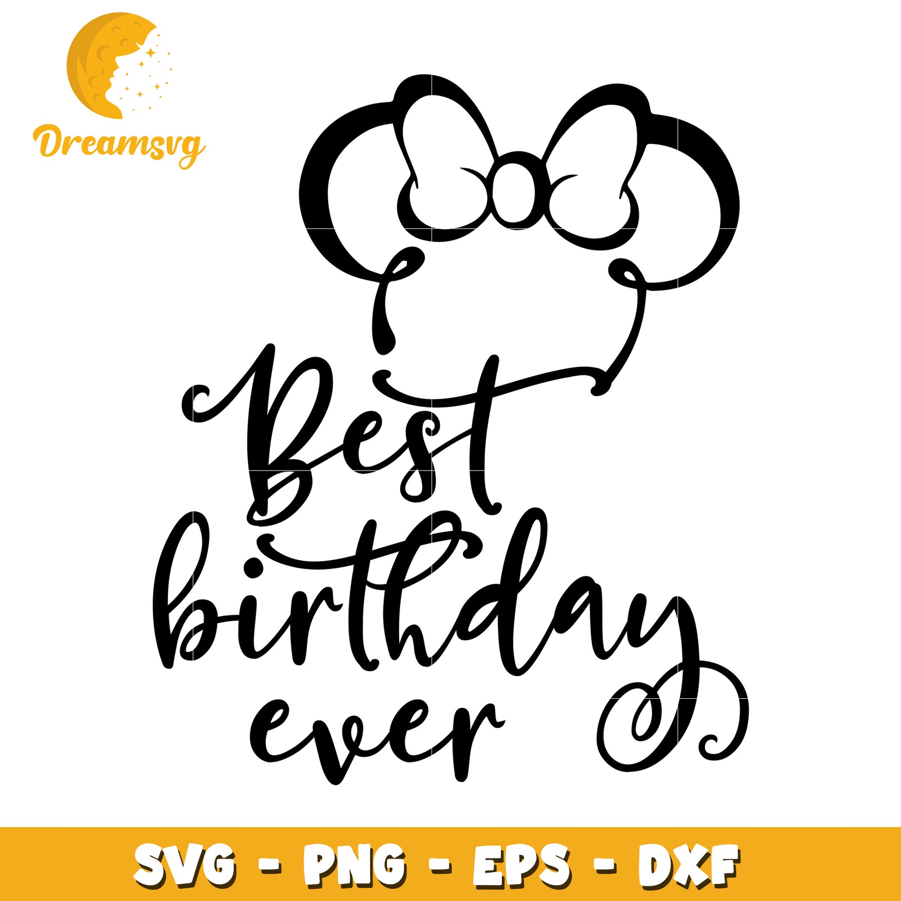 Best Birthday Ever SVG Cut File for Celebrations and Crafts