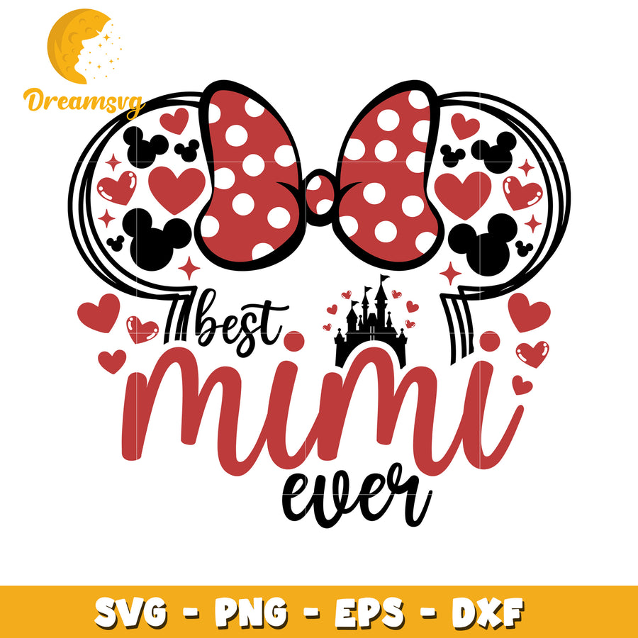 Best Mimi Ever SVG Disney Bow PNG EPS DXF