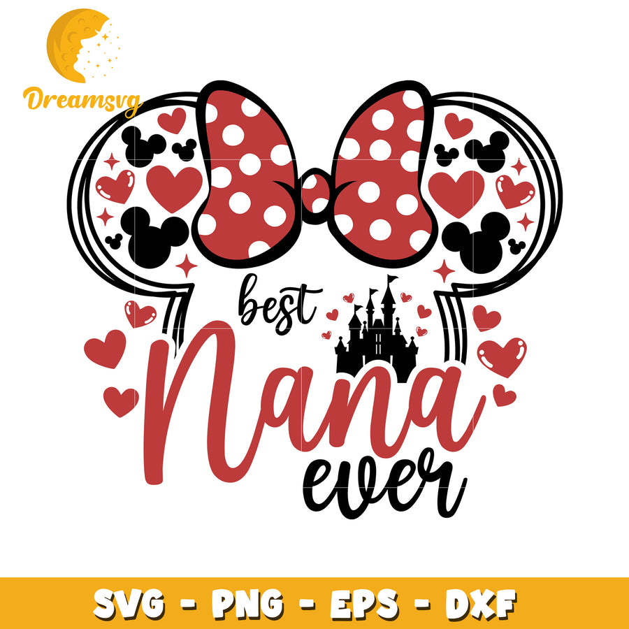 Best Nana Ever SVG Disney Minnie Mouse