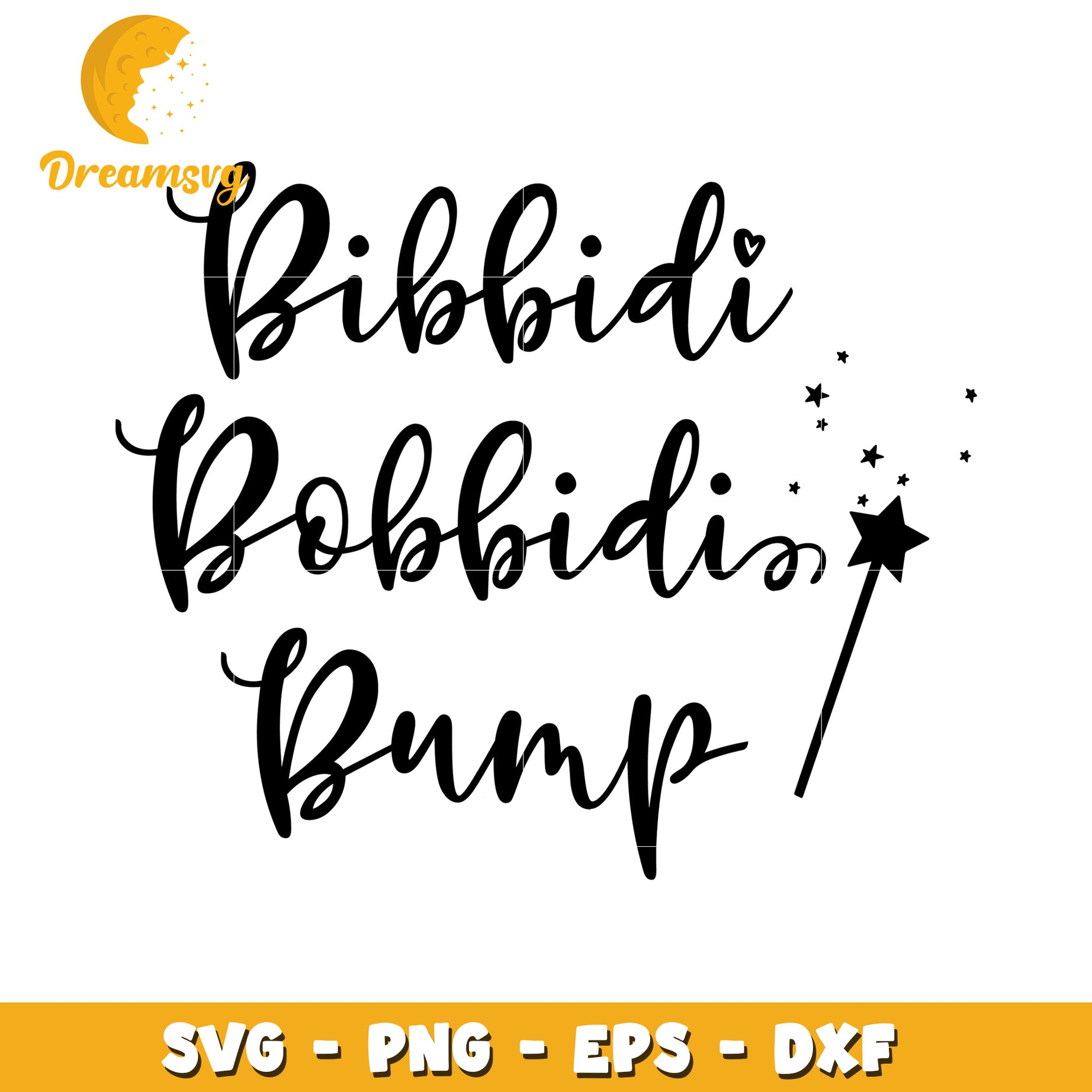 Bibbidi Bobbidi Bump SVG Cut File