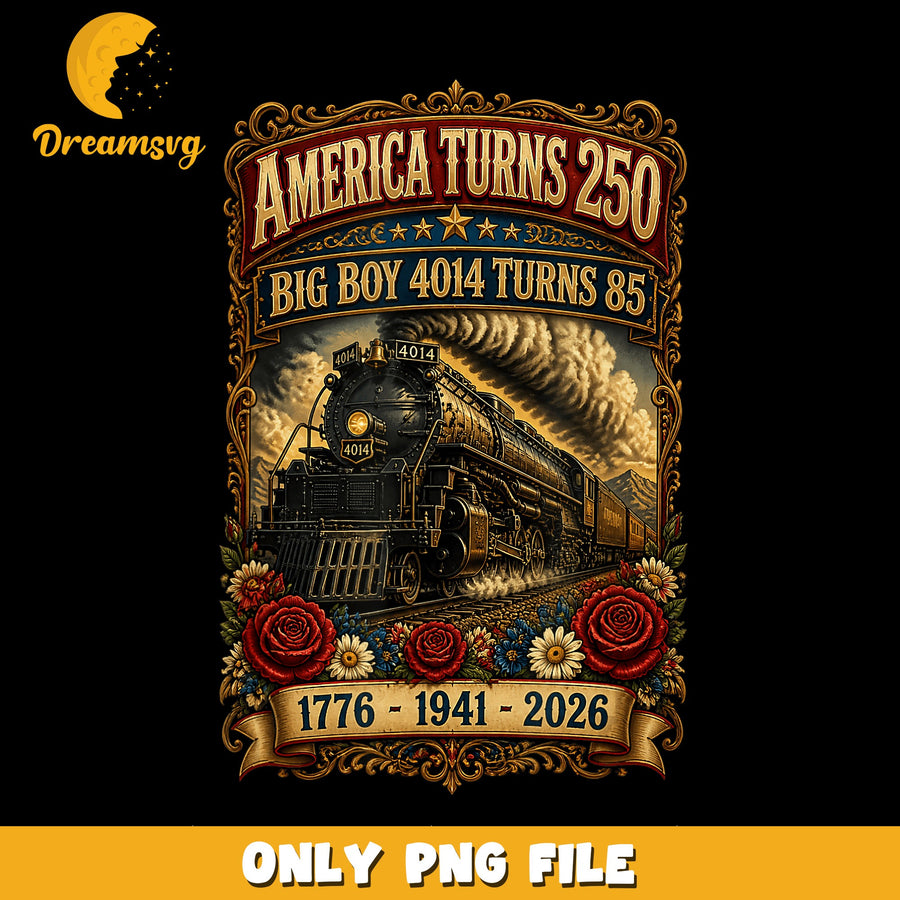 Big Boy 4014 PNG, America 250th Anniversary, Heritage