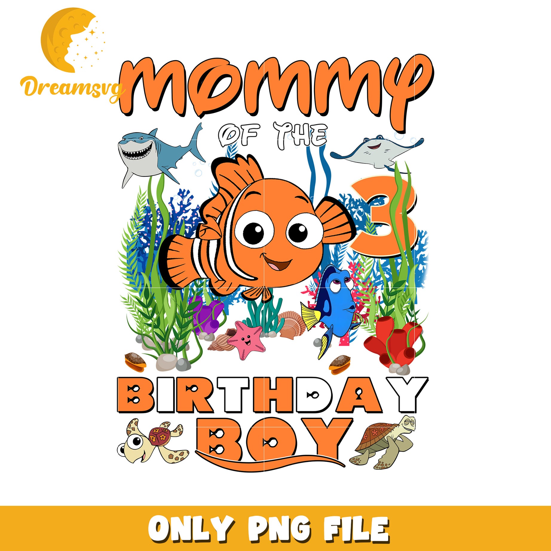 Birthday Boy Mommy of the 3 Underwater Theme PNG File