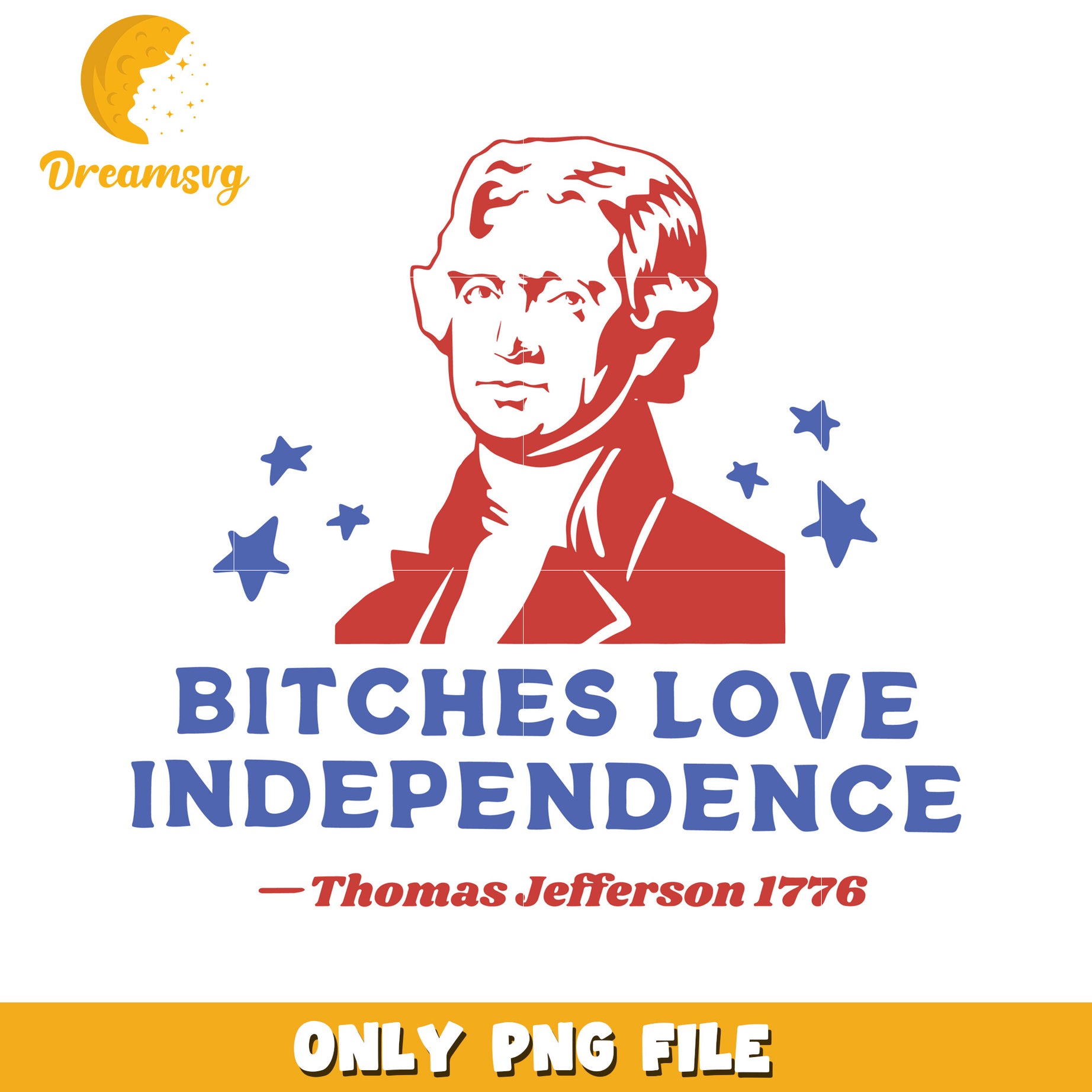 Bitches love independence png,  independence day png, usa pride png