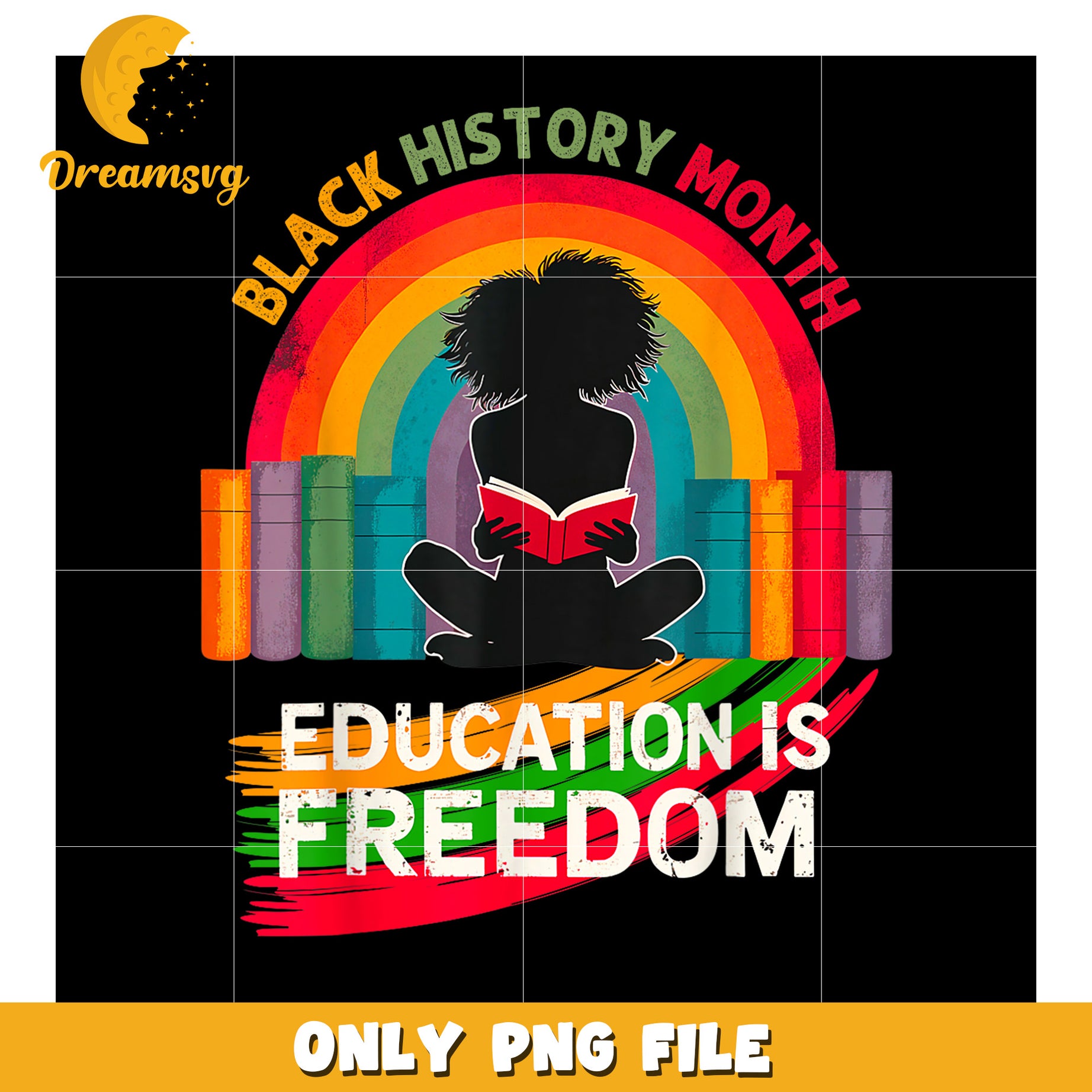 Black History Month PNG Education is Freedom