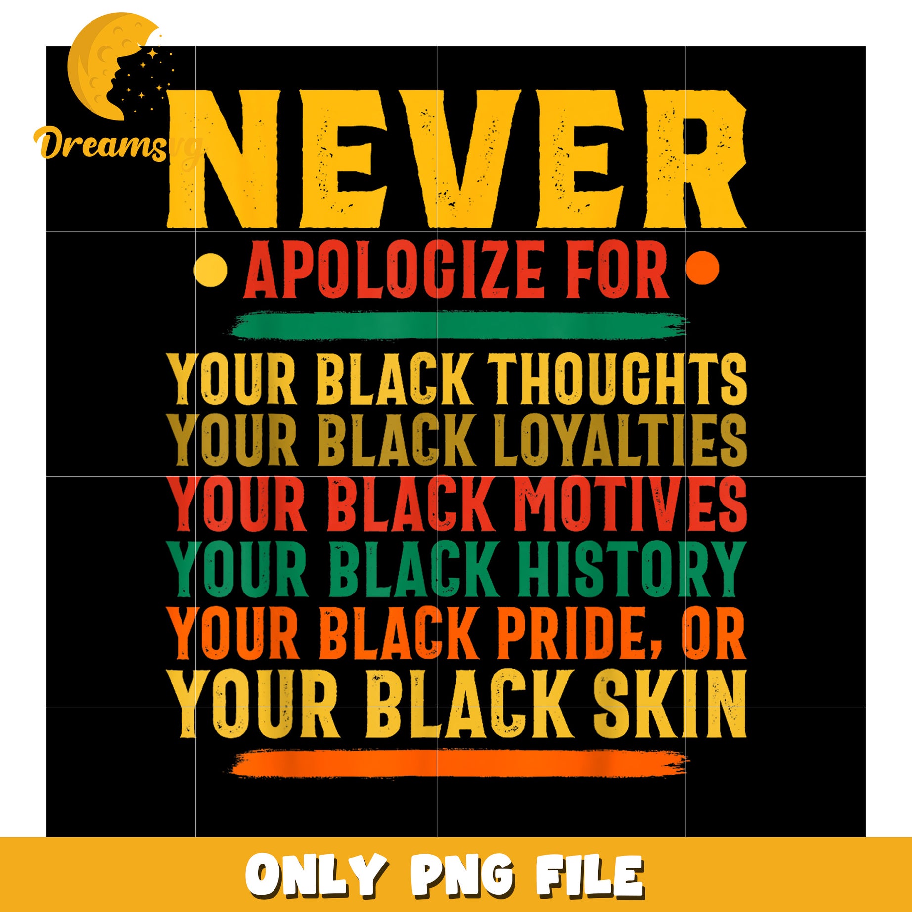 Black Pride PNG Never Apologize