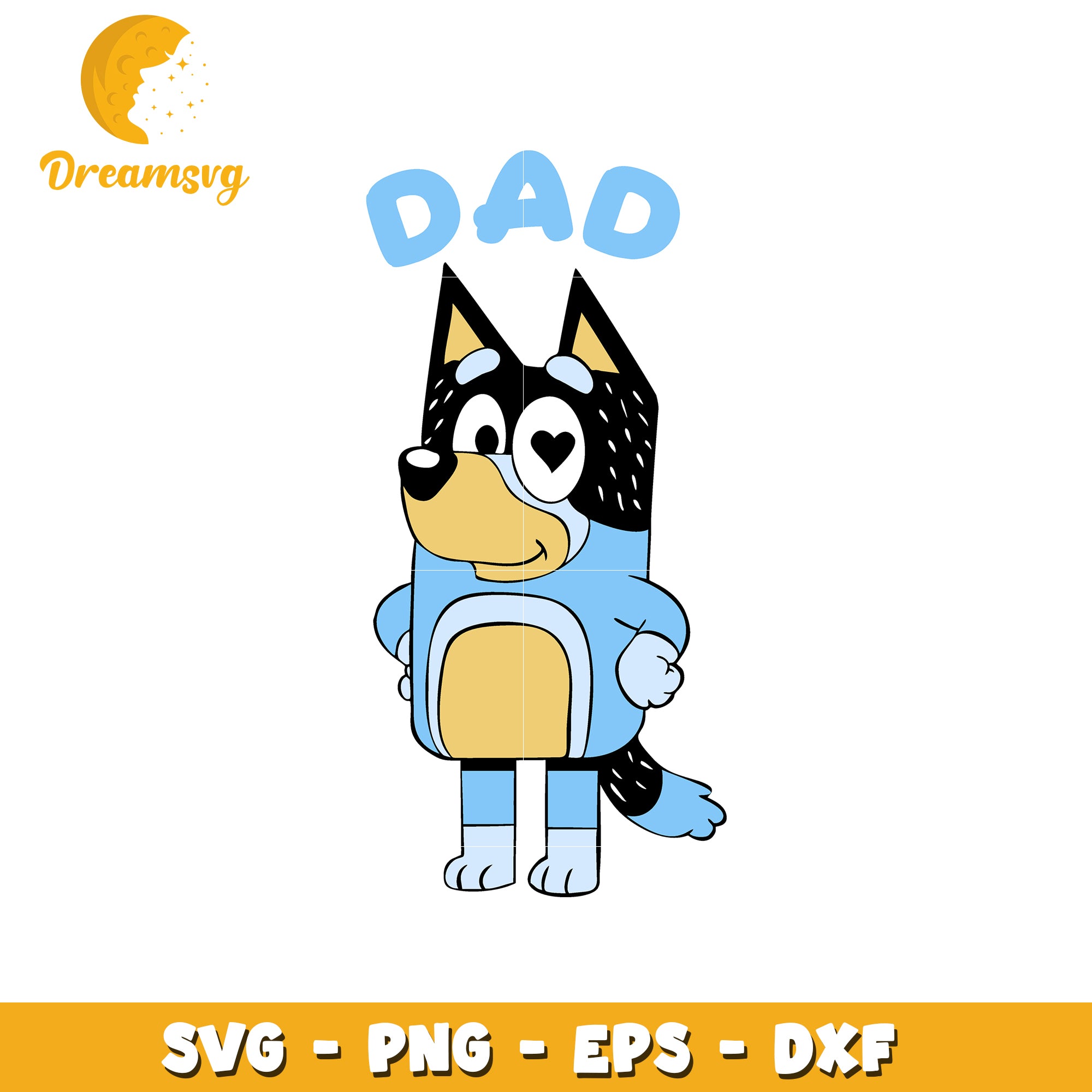 Bluey Dad SVG Cut File PNG EPS DXF