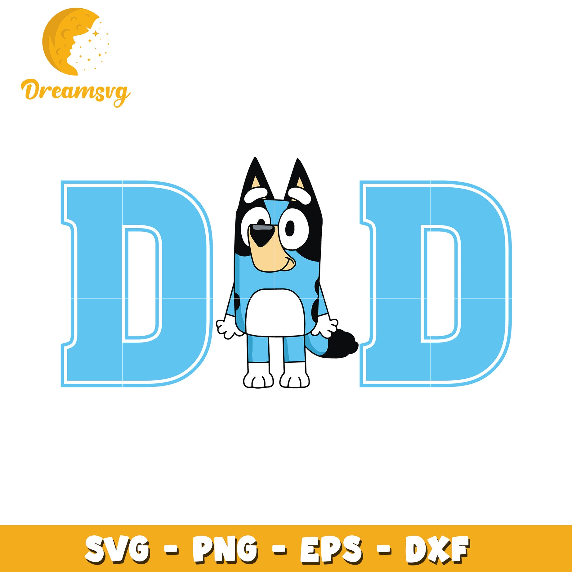 Bluey Dad SVG PNG EPS DXF Cut File