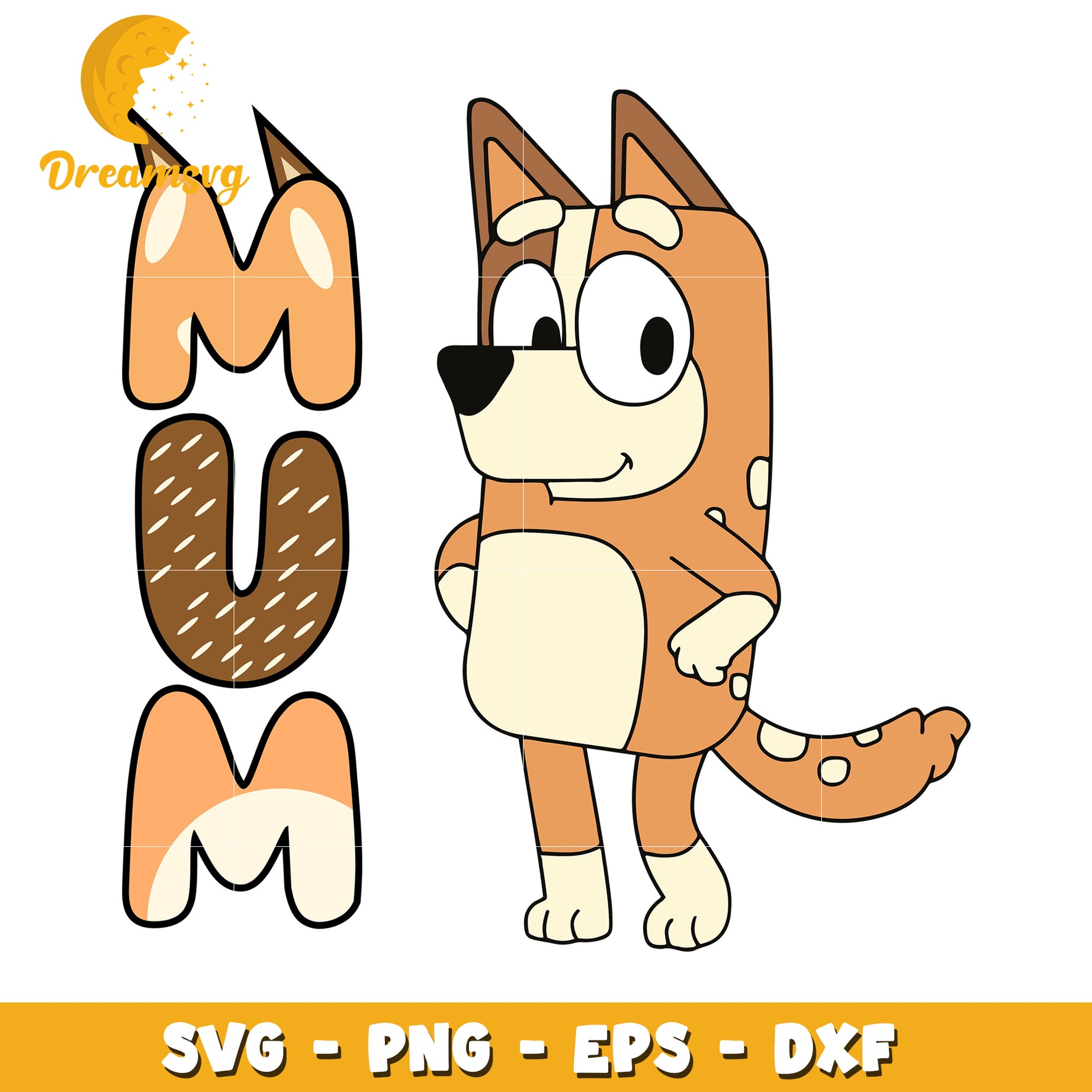 Bluey Mum SVG PNG EPS DXF Cut File