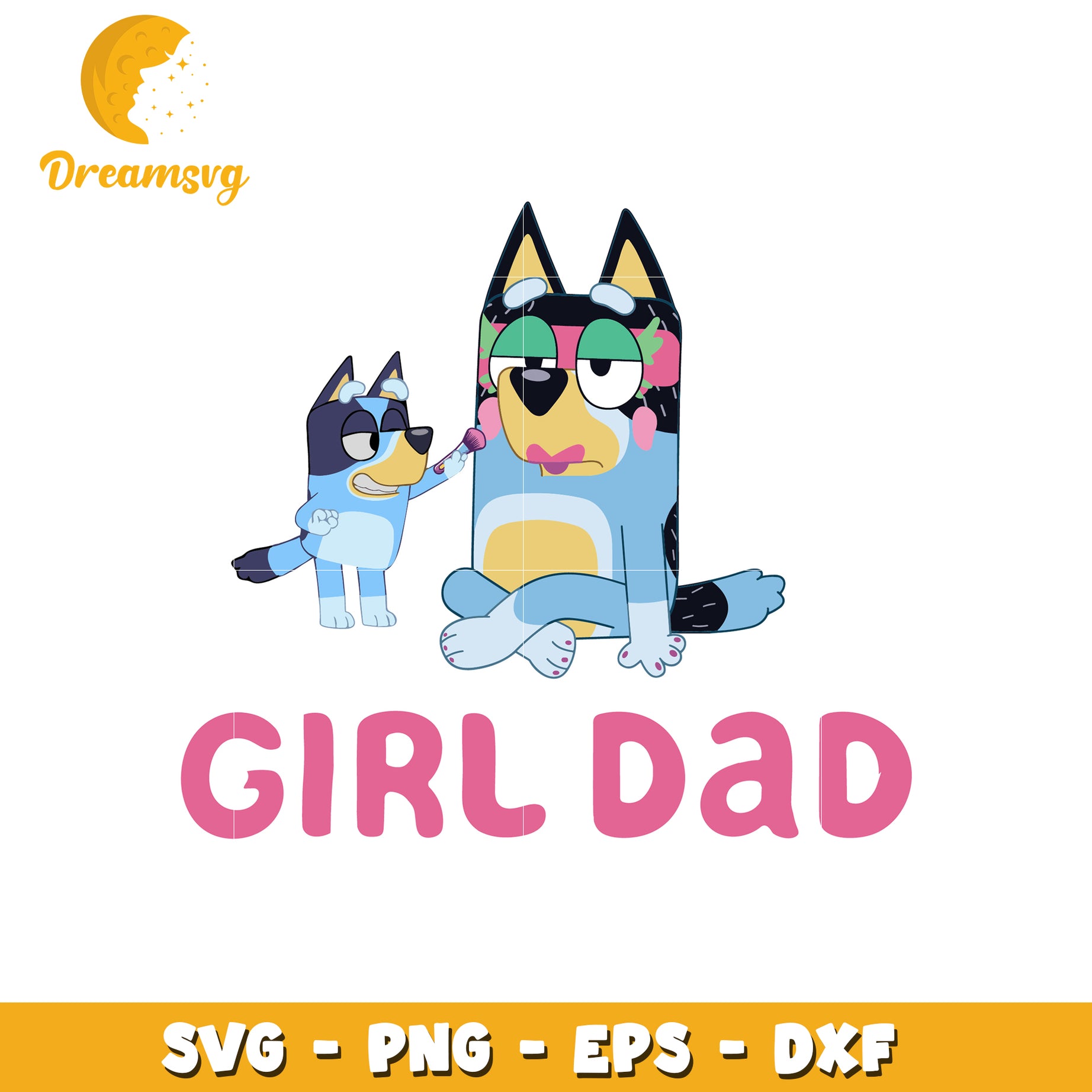 Bluey girl dad makeup svg, bluey character svg, funny svg