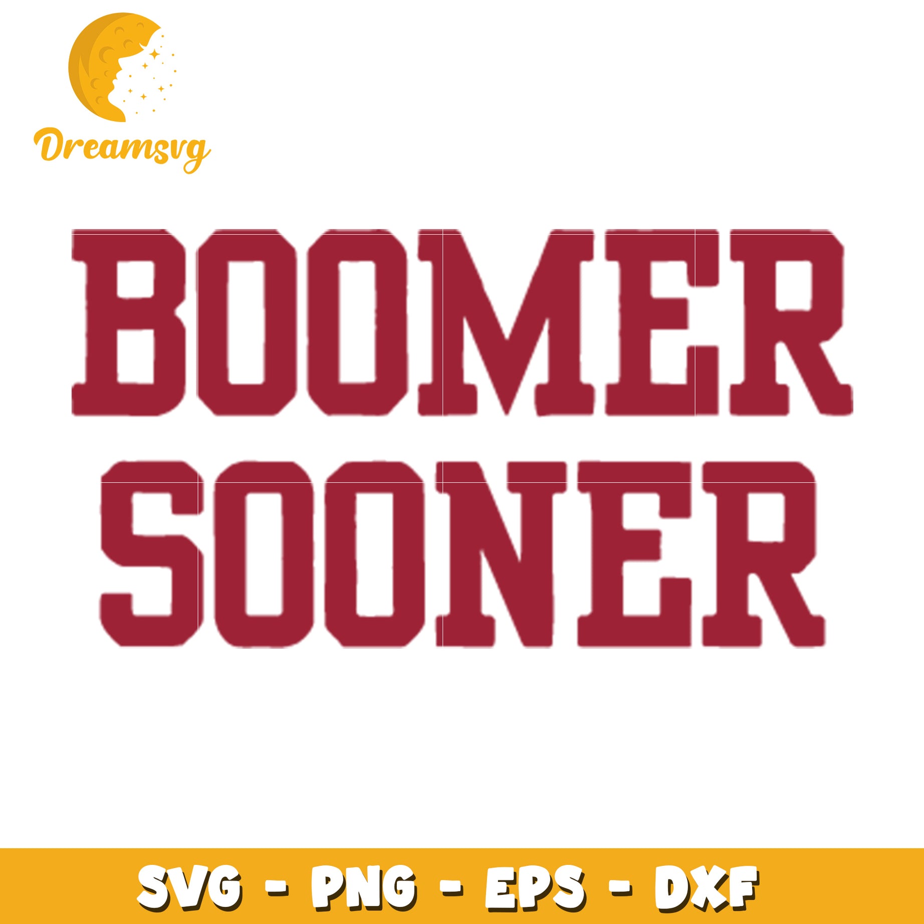 Boomer Sooner SVG PNG EPS DXF Cut File