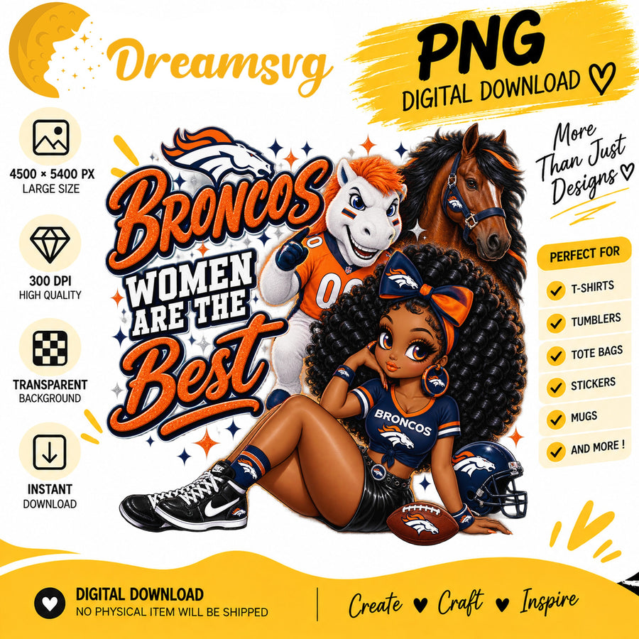 Broncos Women Are The Best Black Girl Football Fan PNG