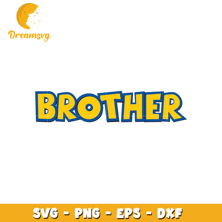 Brother SVG Cut File PNG EPS DXF