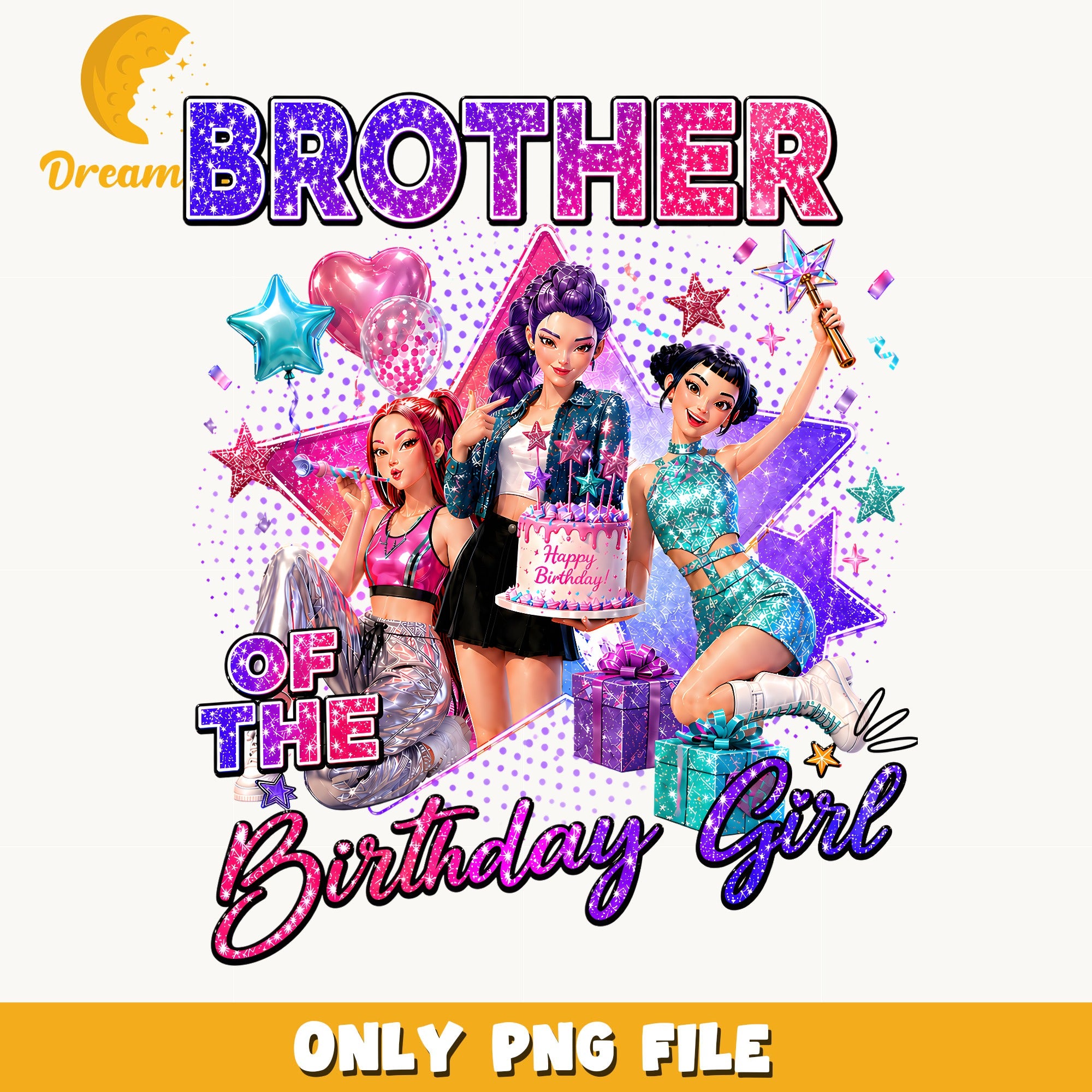 Brother Of The Birthday Girl PNG, Birthday Girl PNG, Family Birthday PNG