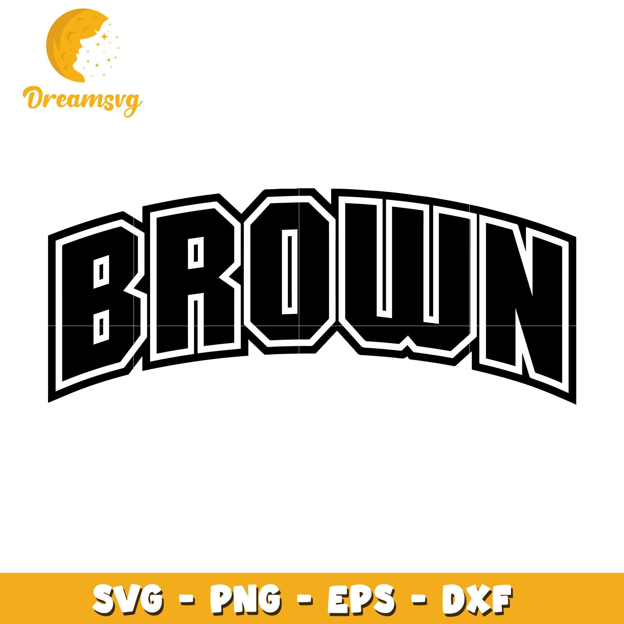 Brown Name SVG Cut File PNG EPS DXF
