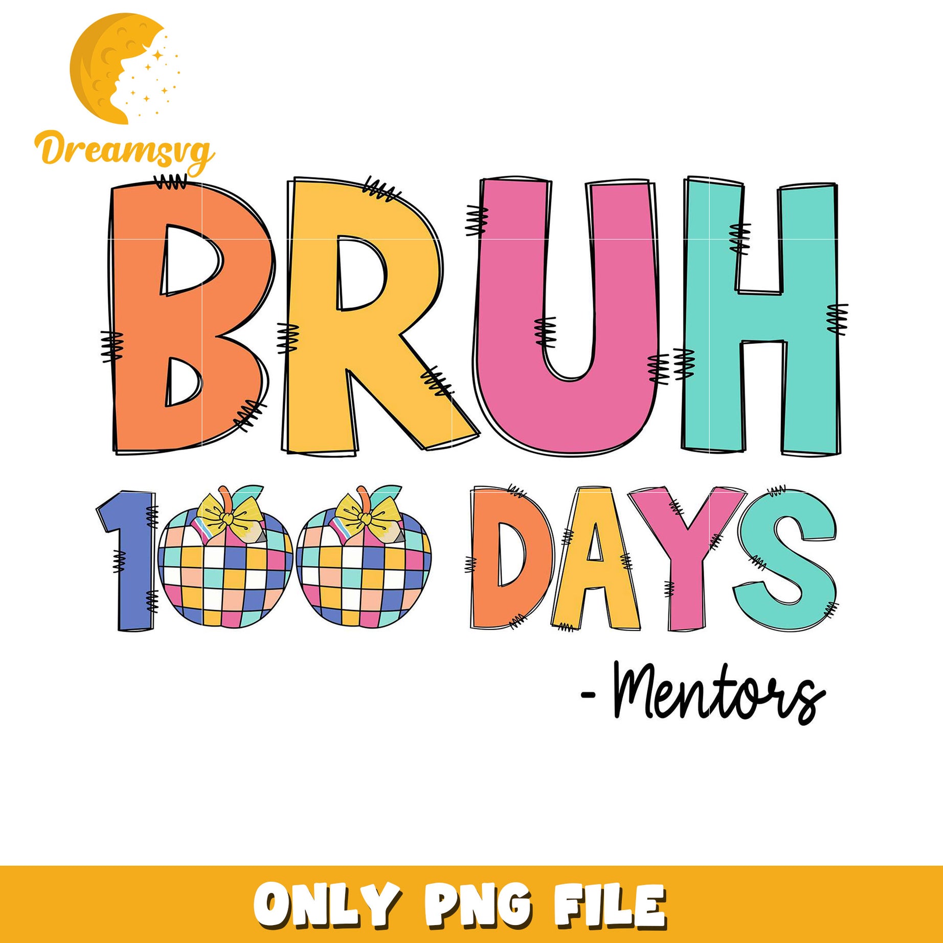 Bruh 100 Days PNG Graphic