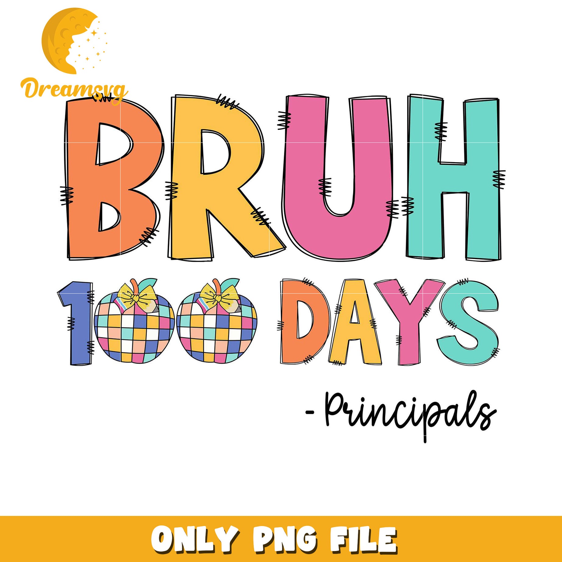 Bruh 100 Days PNG Printable