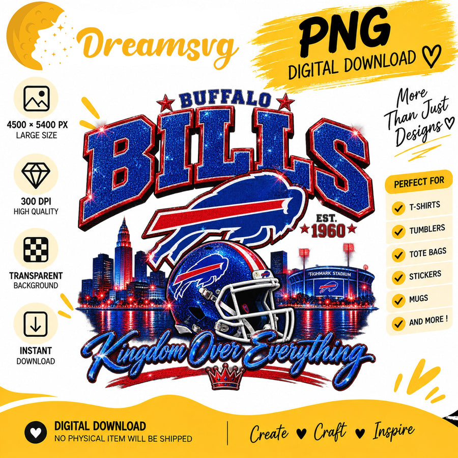 Buffalo Bills Kingdom Over Everything Stadium Skyline PNG