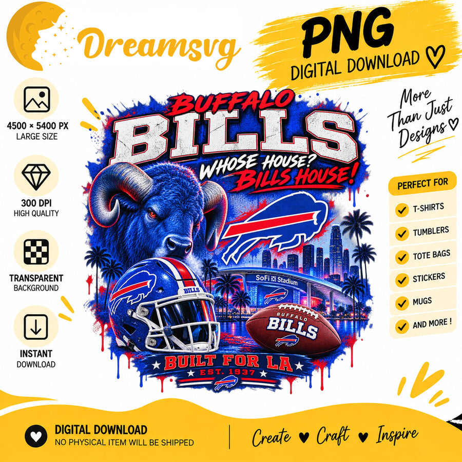Buffalo Bills Whose House Bills House Sublimation PNG