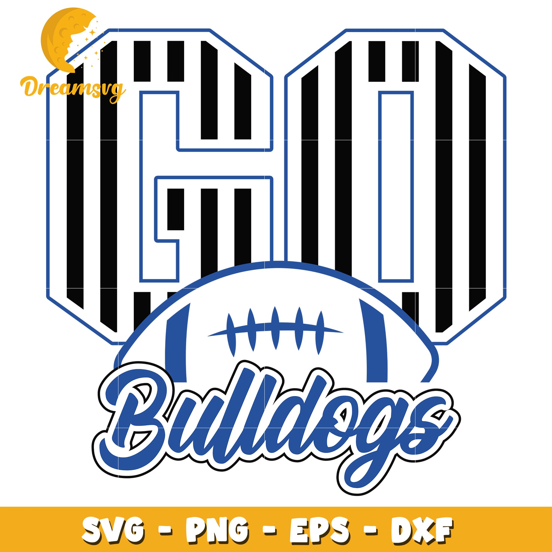 Bulldogs Go Football SVG Cut File