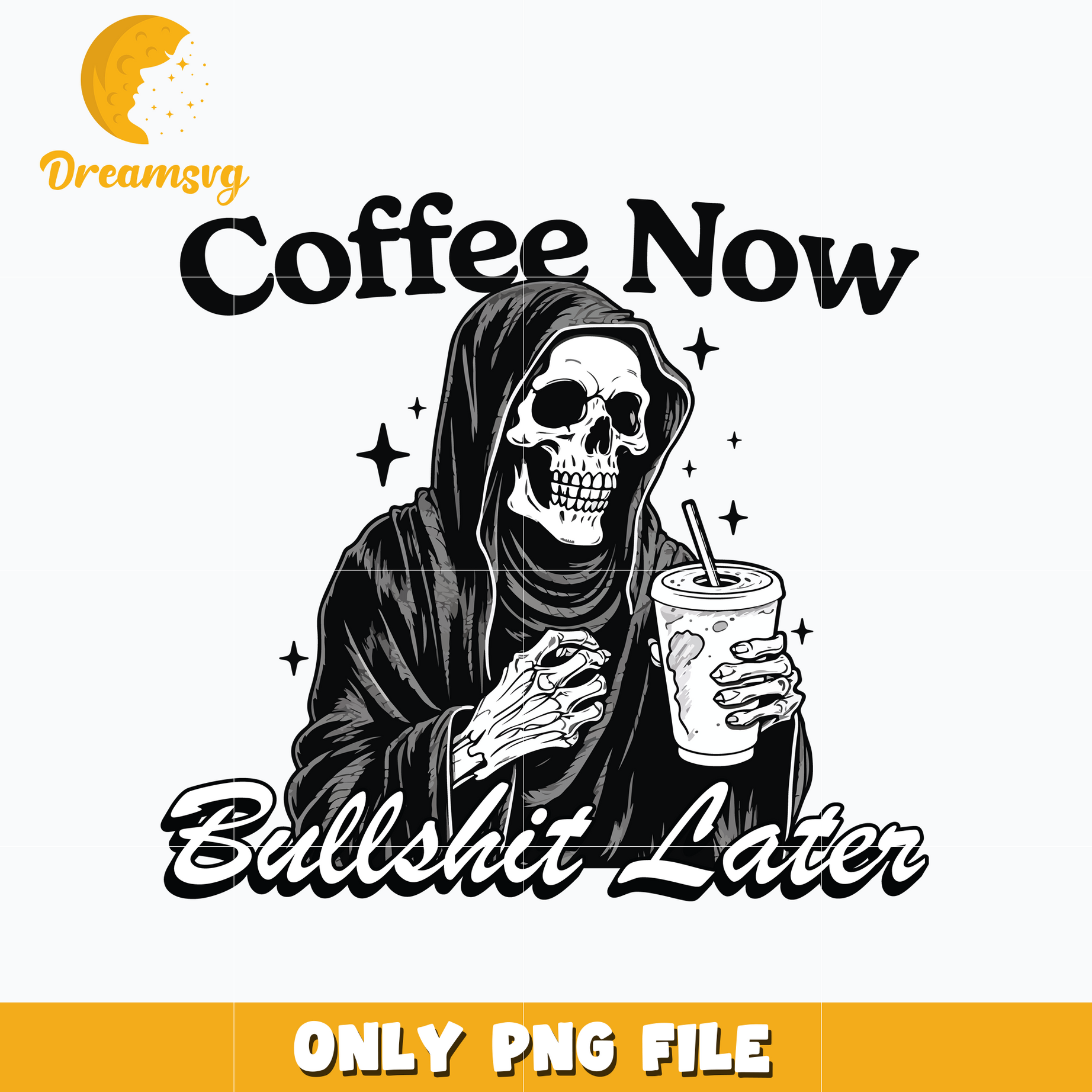 Ghost Coffee Now Bullshit Later png