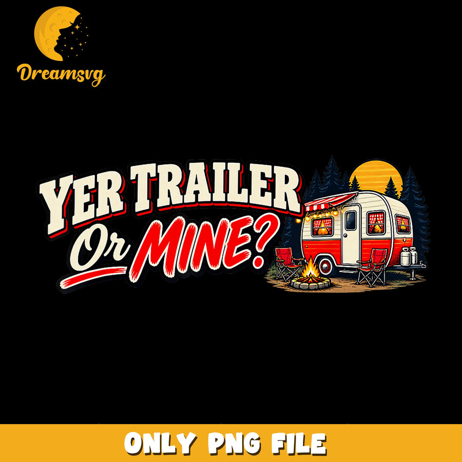 Camping Trailer PNG, Outdoor Adventure, Fun Quote PNG