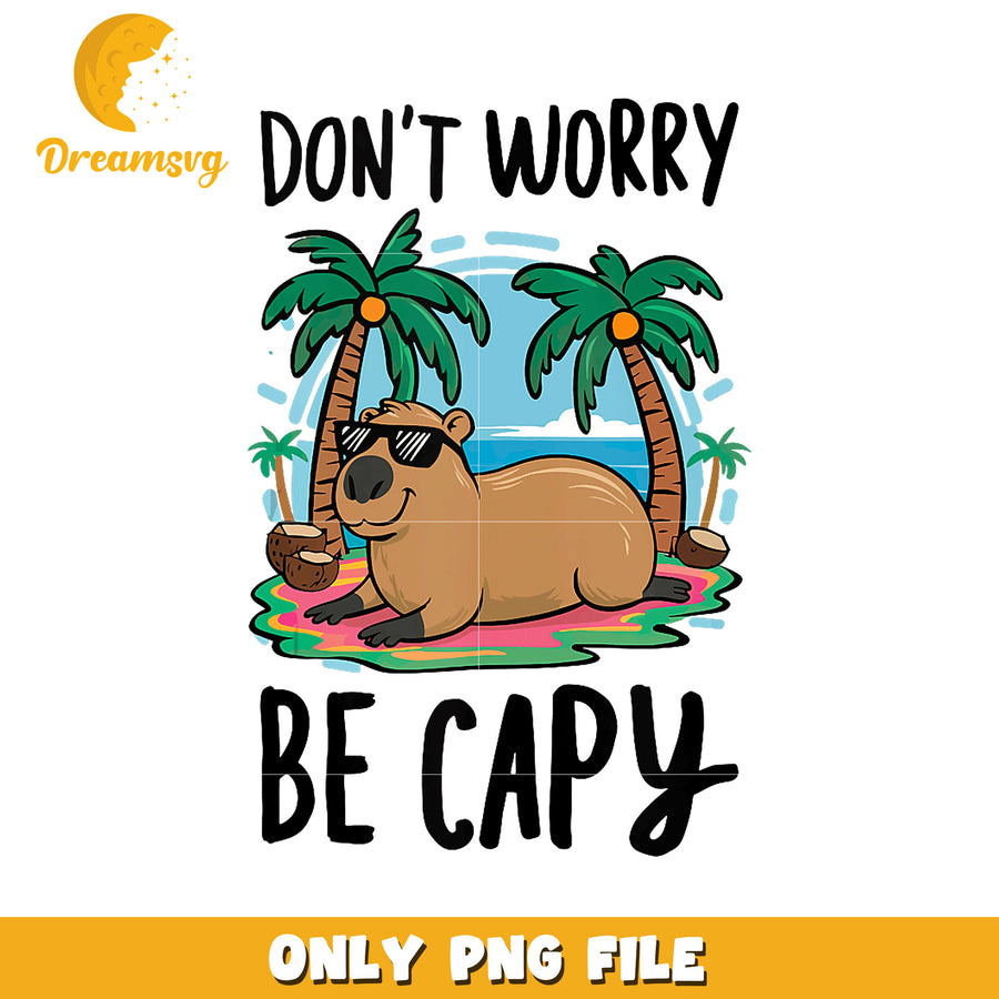 Capybara Beach PNG Dont Worry Be Capy