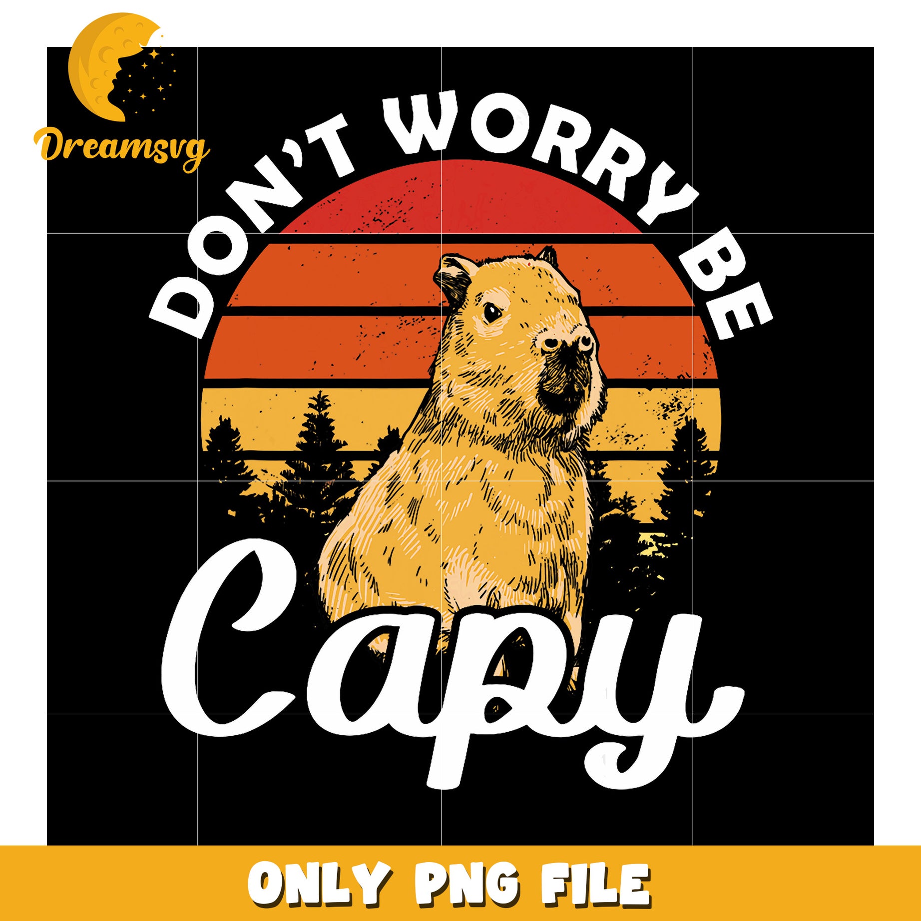 Capybara PNG Dont Worry Be Capy Retro Design