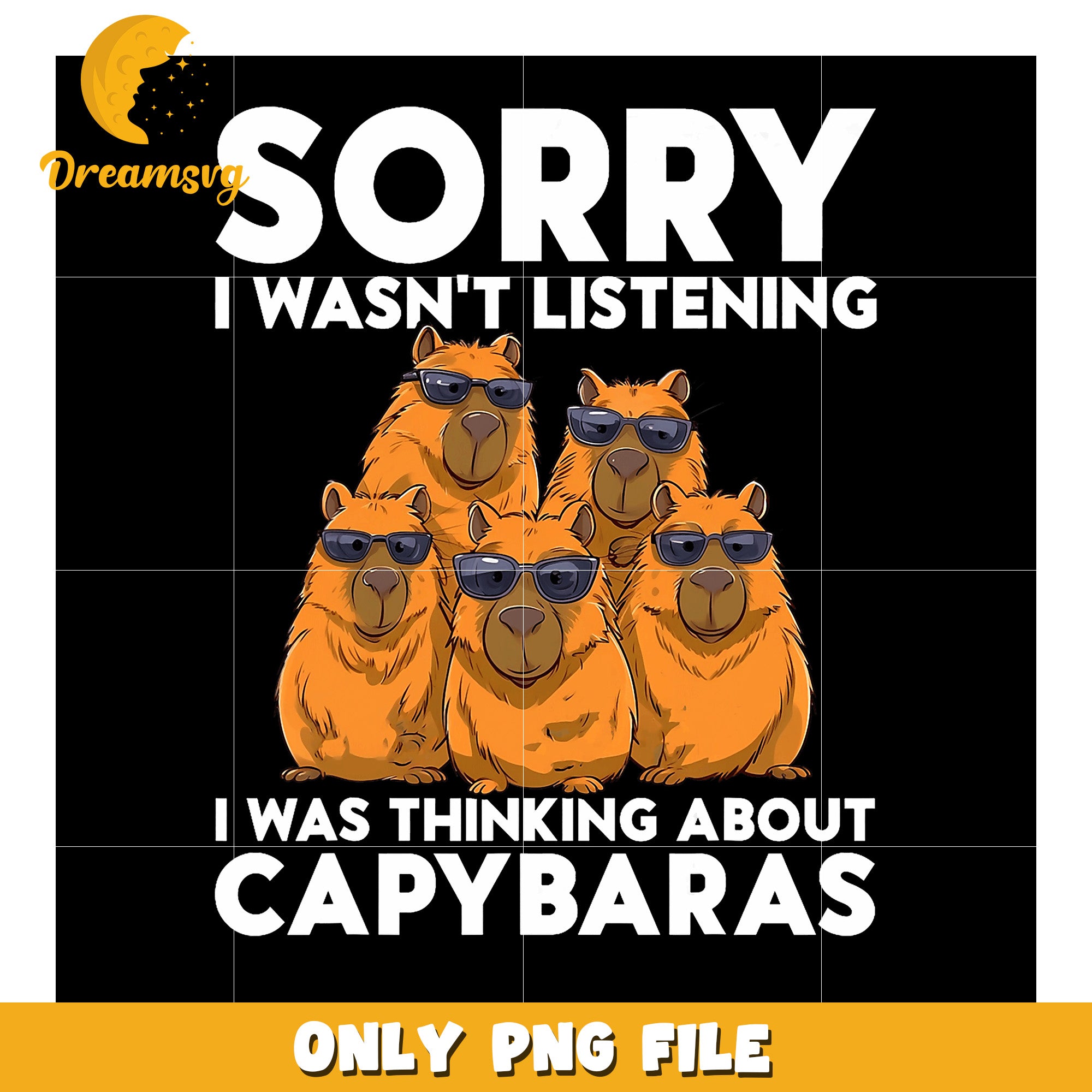 Capybara PNG Sorry I Wasnt Listening