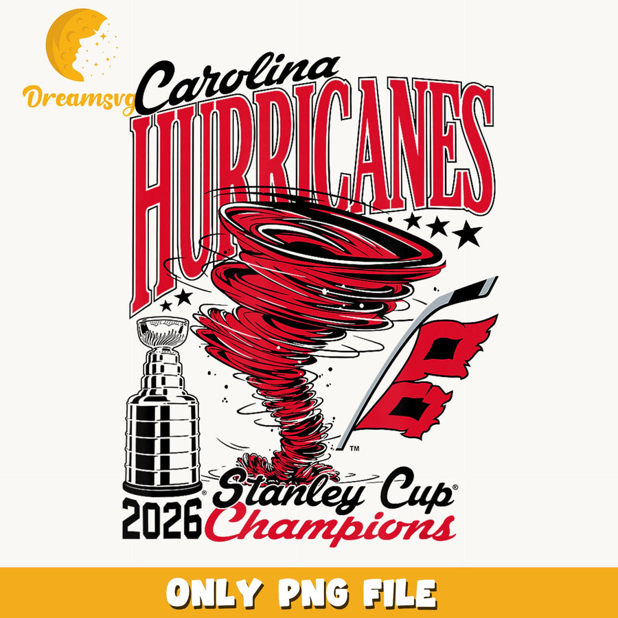 Carolina Hurricanes 2026 Stanley Cup Champions PNG, NHL Hockey, Sports