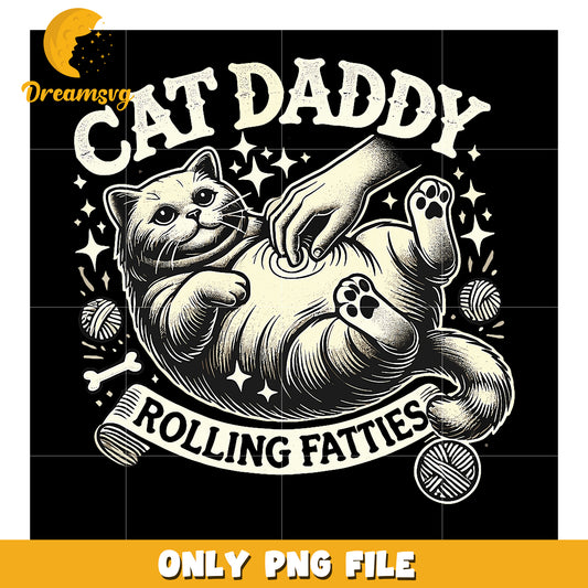 Cat Daddy Rolling Fatties PNG