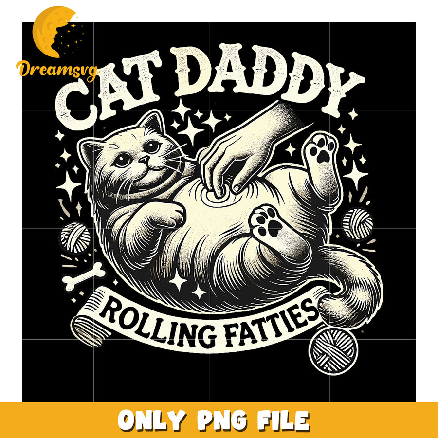 Cat Daddy Rolling Fatties PNG
