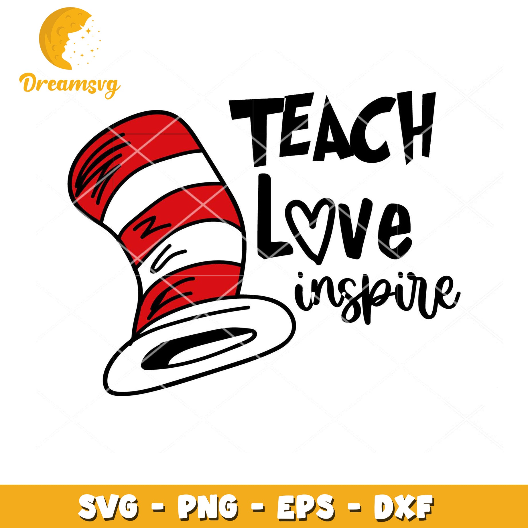 Cat Hat Teach Love Inspire SVG