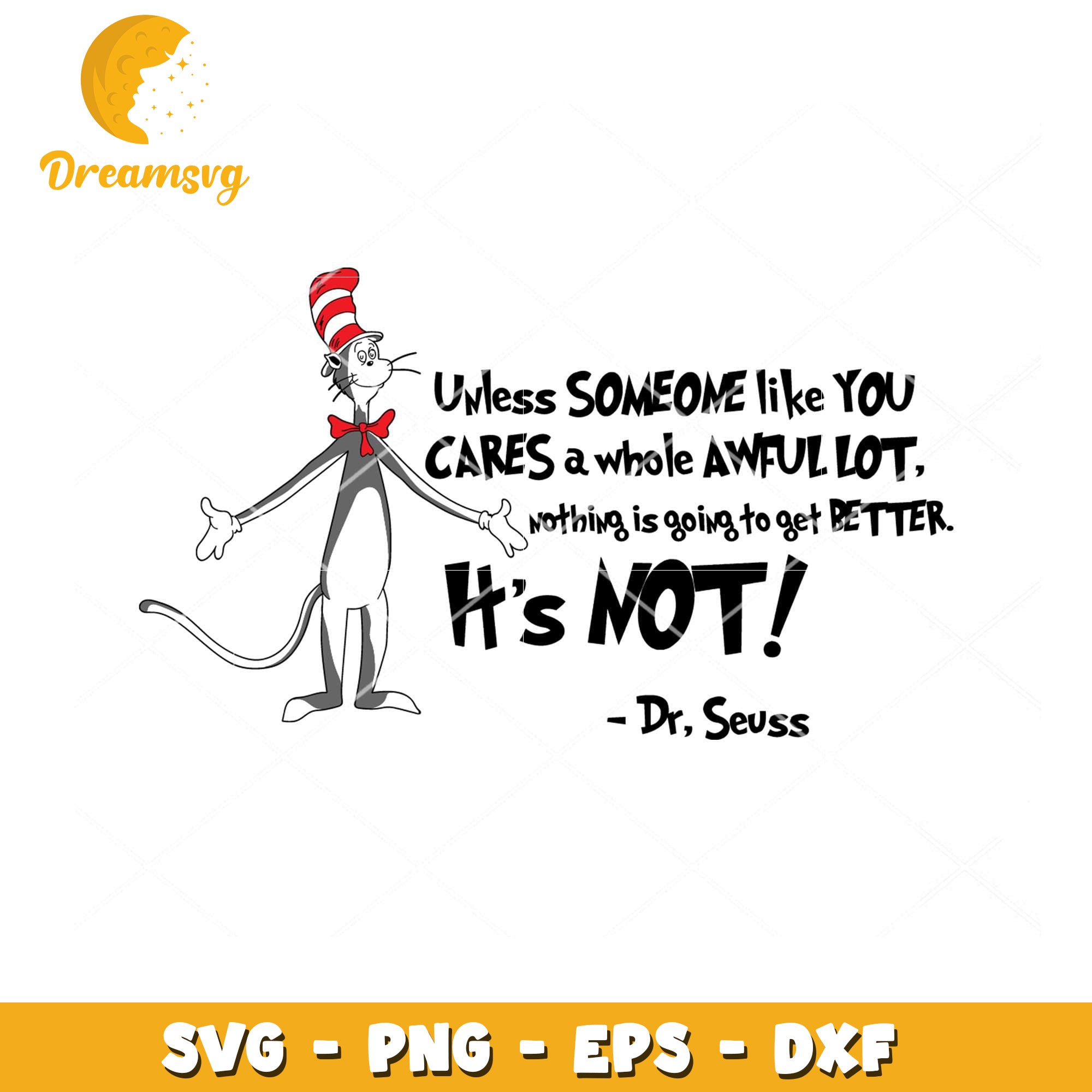 Cat in Hat SVG Dr Seuss Quote Instant Download