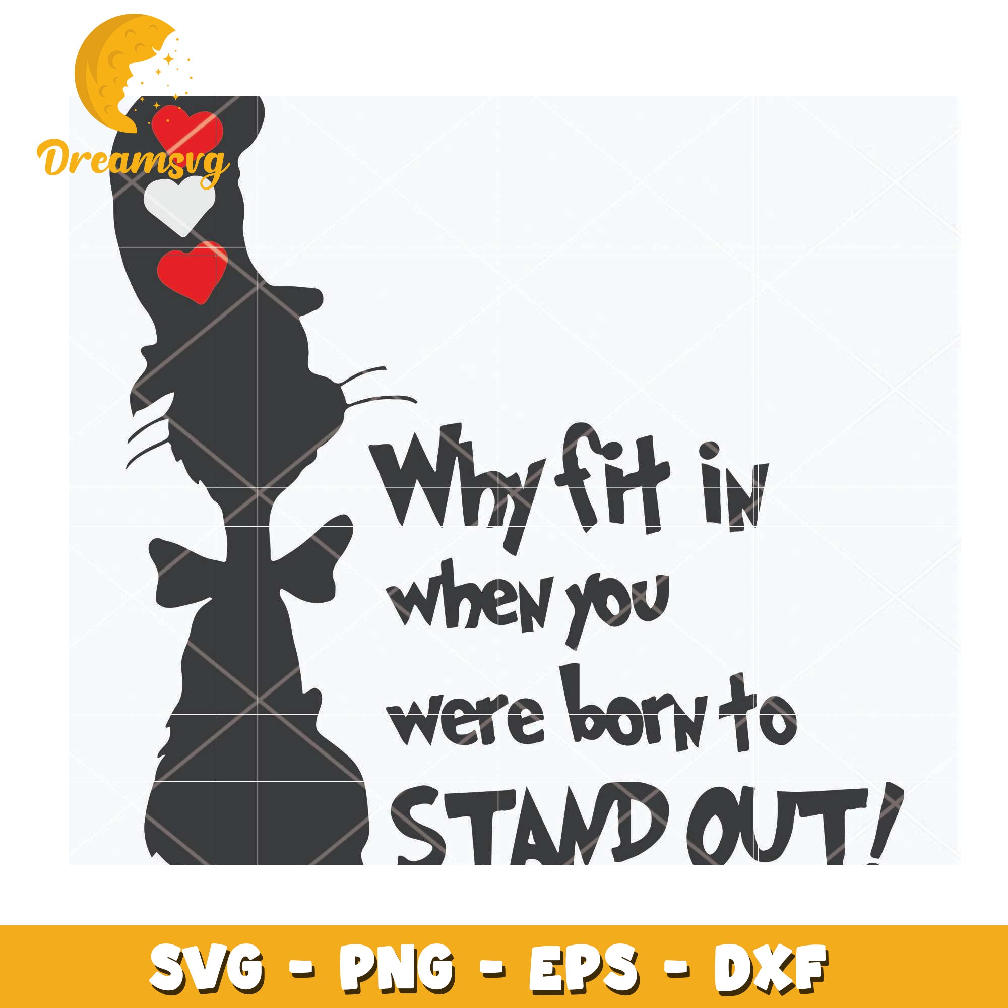 Cat in Hat SVG Stand Out Quote