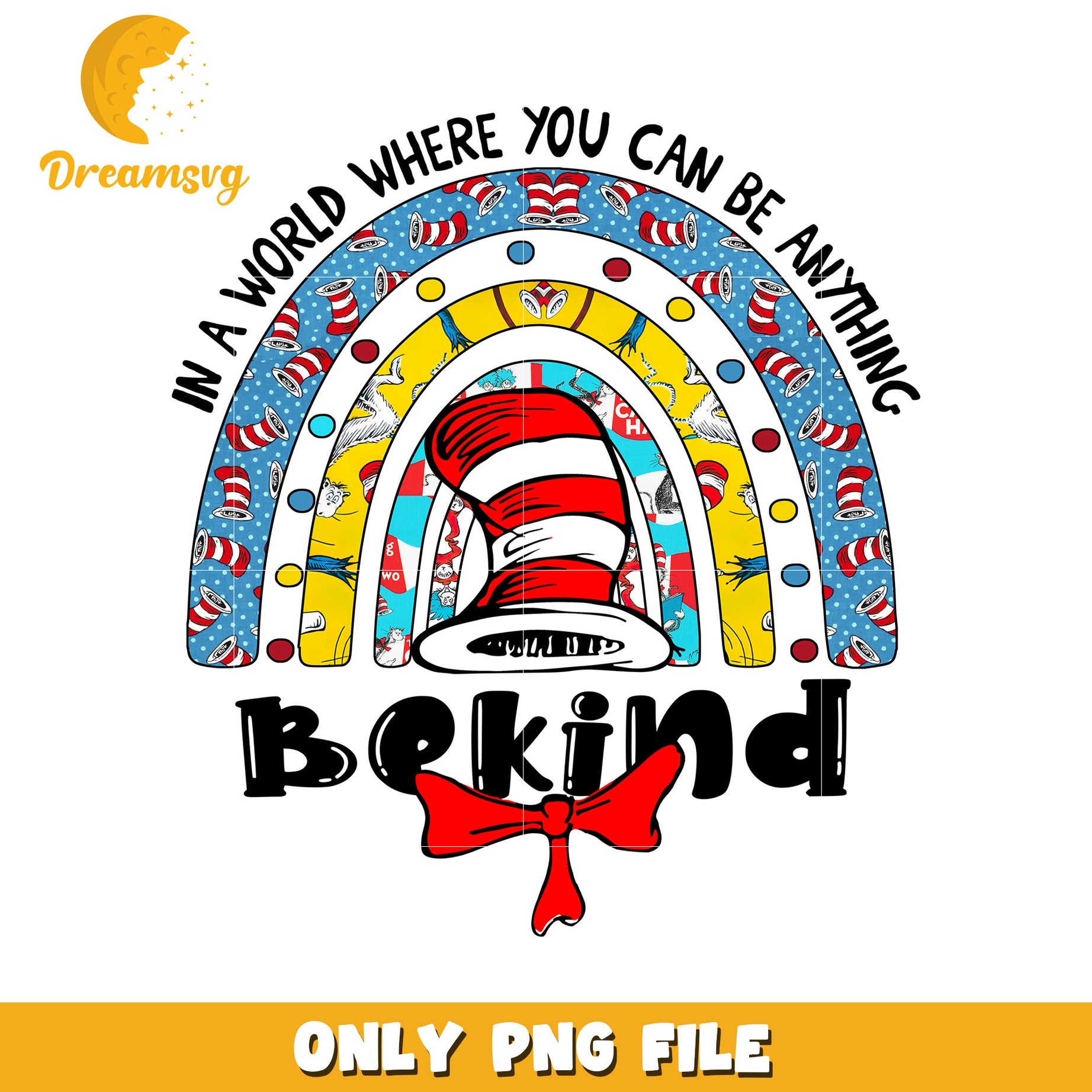 Cat in the Hat Be Kind PNG Design