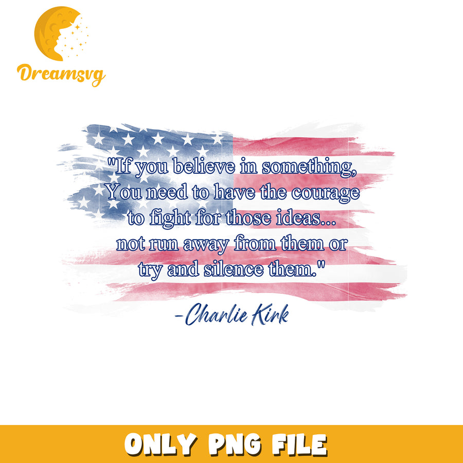 Charlie kirk quote png, charlie kirk flashed​​​​ png, freedom charlie kirk png