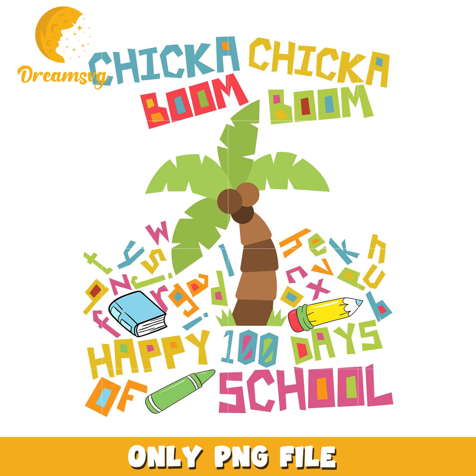 Chicka Chicka Boom Boom 100 Days of School PNG Design
