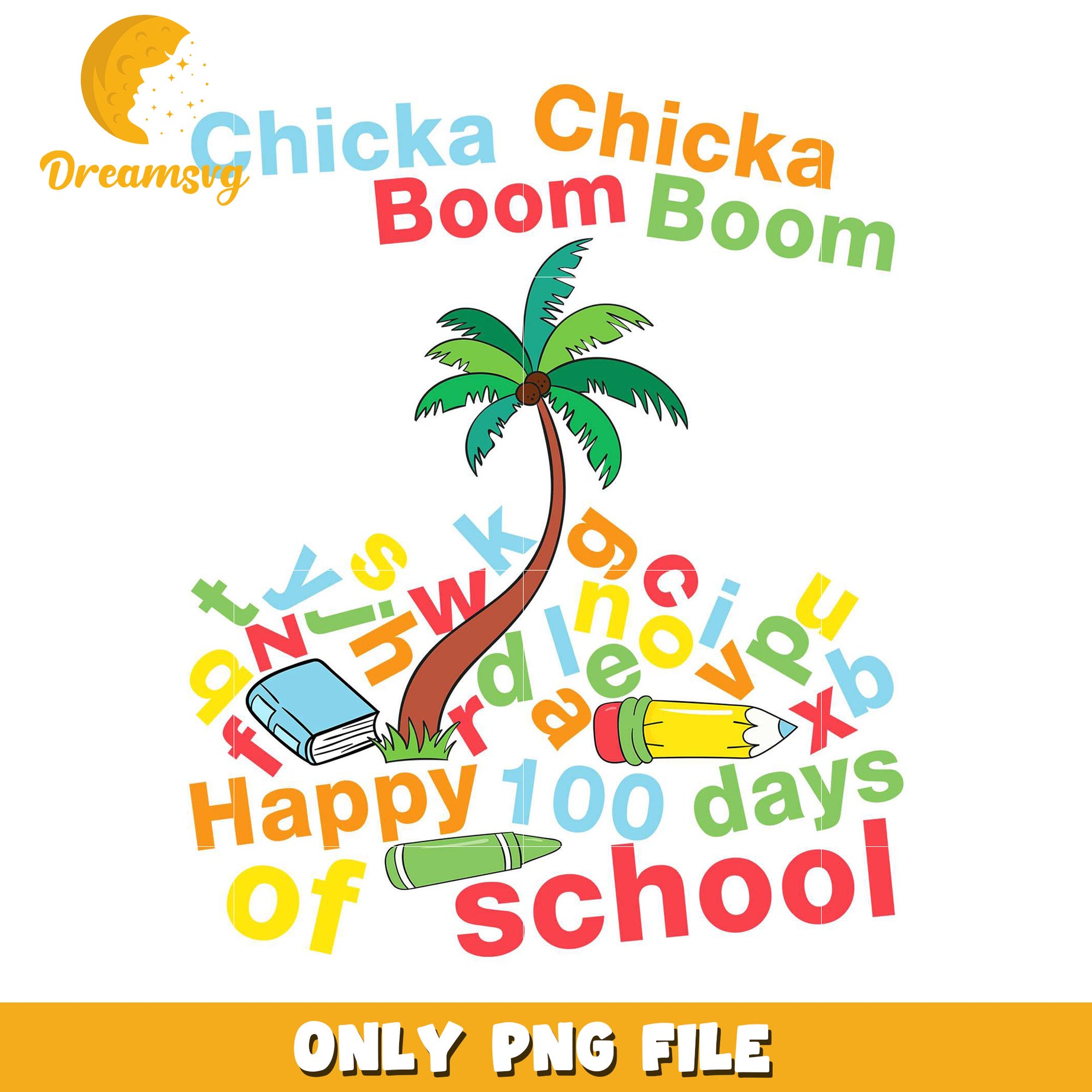 Chicka Chicka Boom Boom School Celebration PNG Design