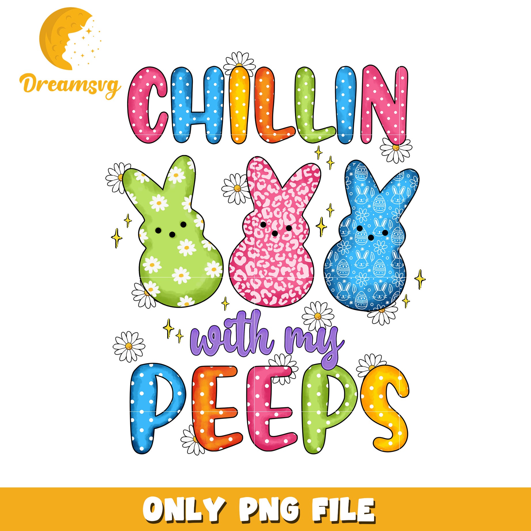 Chillin with my Peeps Colorful Easter Bunny PNG Design