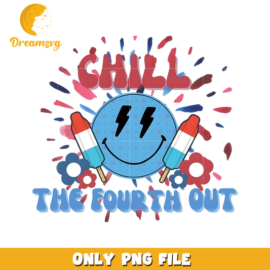 Chill the fourth out png, relaxed 4th of july png, patriotic vibes png
