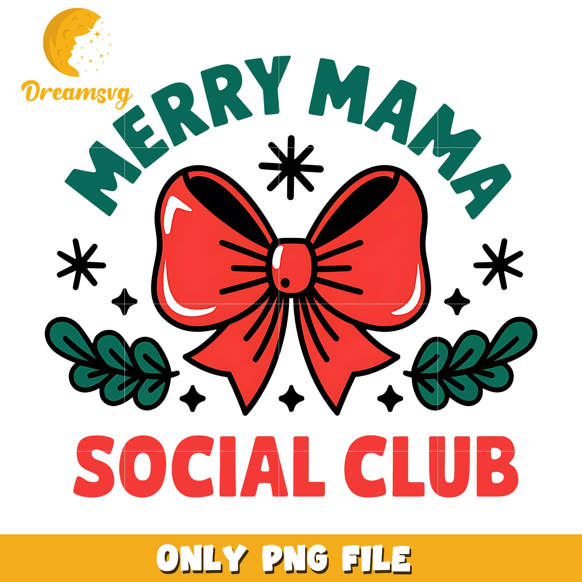 Christmas bow merry mama social club png, christmas bow png, christmas png